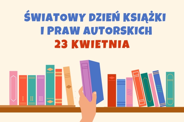 Światowy Dzień Książki i Praw Autorskich