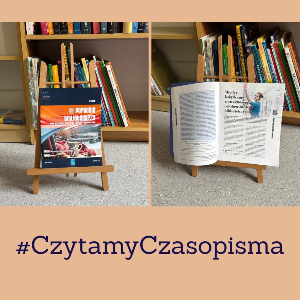 po lewej stronie czasopismo ustawione na sztaludze, po prawej otwarty artykuł w czasopiśmie, pod spodem napis #czytamyCzasopisma